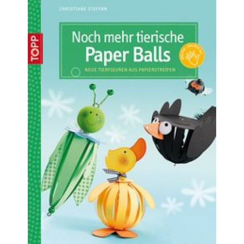 Noch mehr tierische Paper Balls