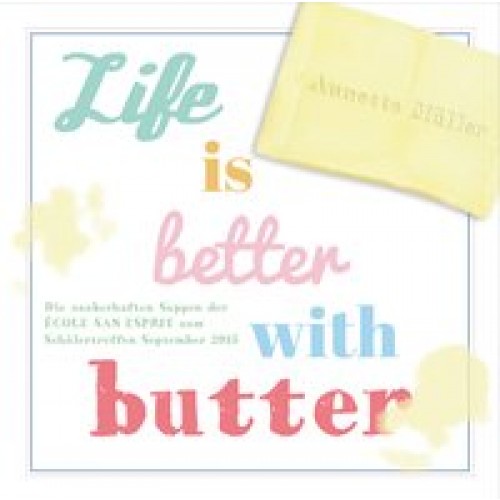Life is better with butter