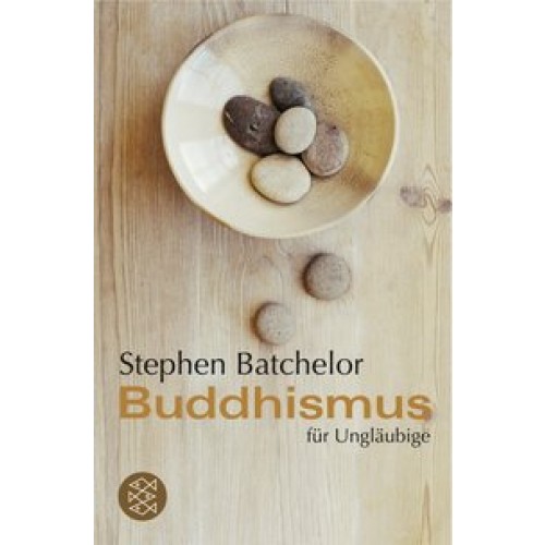 Buddhismus für Ungläubige