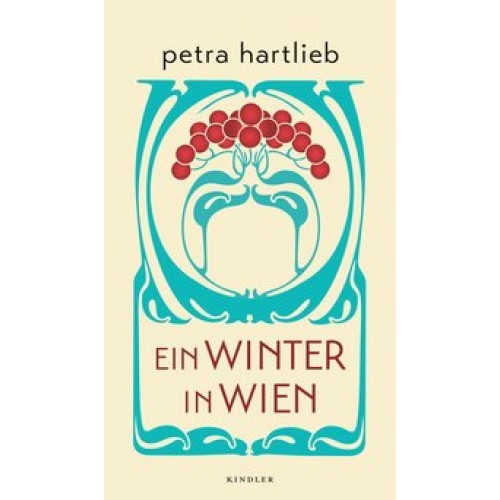 Ein Winter in Wien [Gebundene Ausgabe] [2016] Hartlieb, Petra