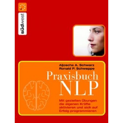 Praxisbuch NLP