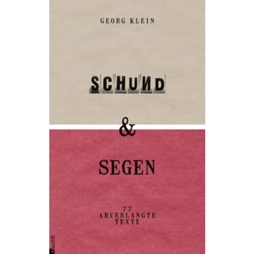 Klein, Schund & Segen