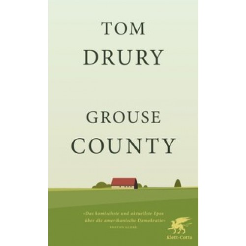 Grouse County: Romantrilogie [Gebundene Ausgabe] [2017] Drury, Tom, Falkner, Gerhard, Matocza, Nora