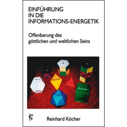 Einführung in die Informations-Energetik