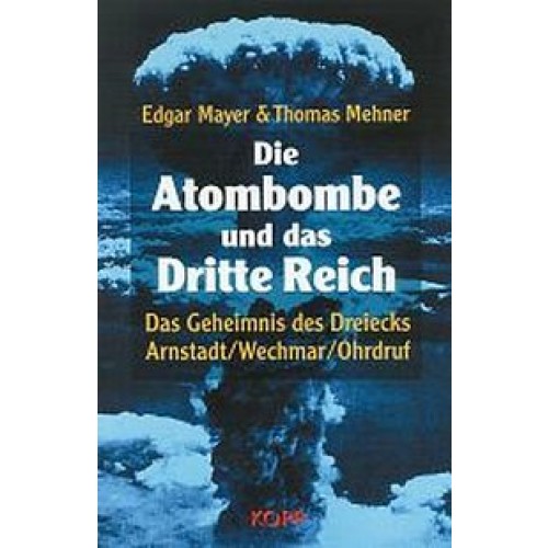 Die Atombombe und das Dritte Reich