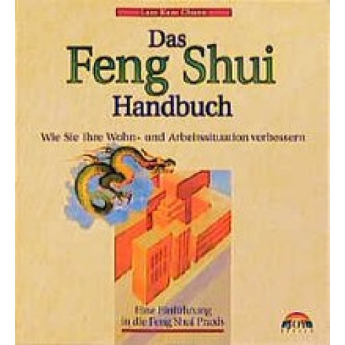 Das Feng Shui Handbuch