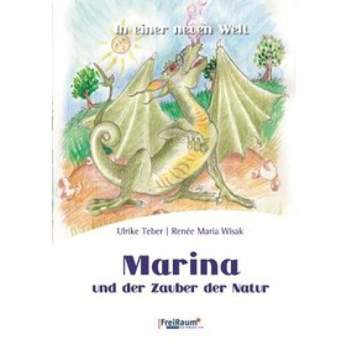 Marina und der Zauber der Natur