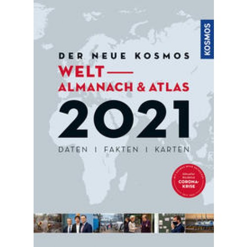 Der neue Kosmos Welt- Almanach & Atlas