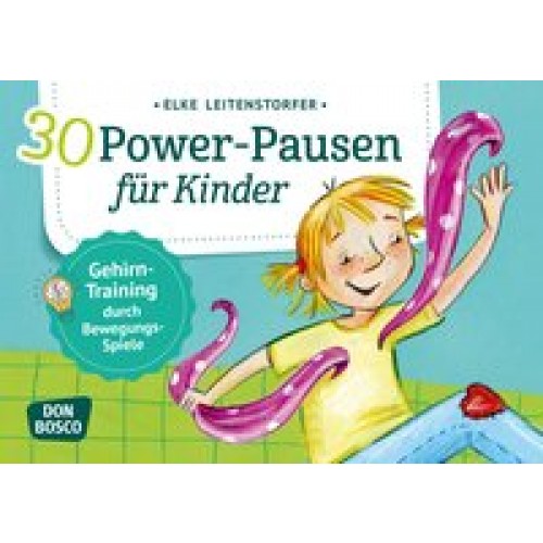 30 Power-Pausen für Kinder