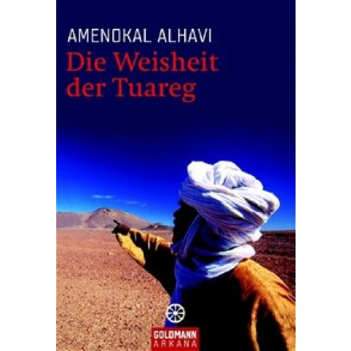 Die Weisheit der Tuareg