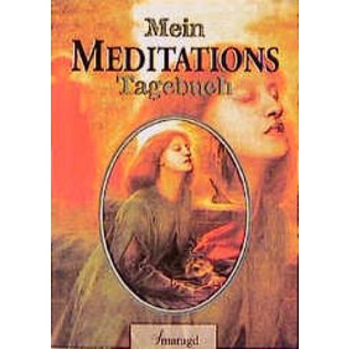 Mein Meditationstagebuch