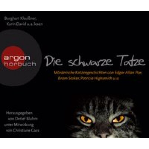 Die schwarze Tatze 1: Mörderische Katzengeschichten [Audio CD] [2011] Bluhm, Detlef, Gass, Christian