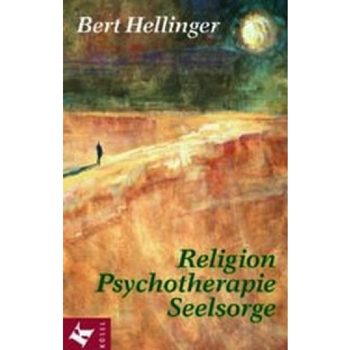 Religion - Psychotherapie - Seelsorge