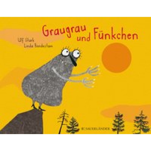 Graugrau und Fünkchen [Gebundene Ausgabe] [2016] Stark, Ulf, Bondestam, Linda, Kicherer, Brigitte