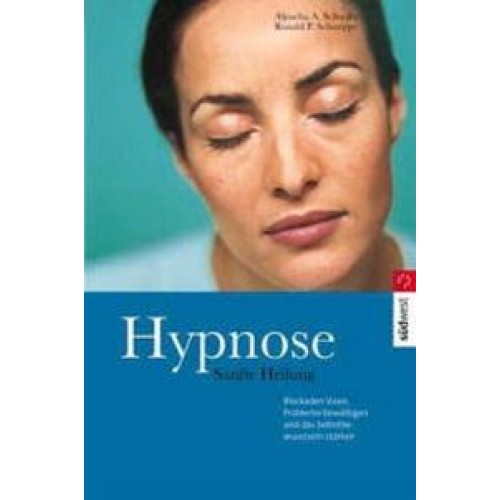 Hypnose - Sanfte Heilung