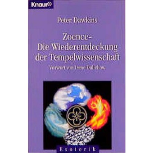 Zoence - Die Wiederentdeckung der Tempelwissenschaft