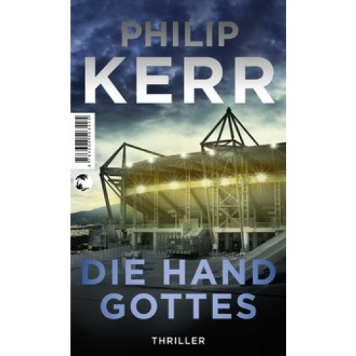 Scott Manson / Die Hand Gottes: Thriller [Taschenbuch] [2017] Kerr, Philip, Meyer, Hannes