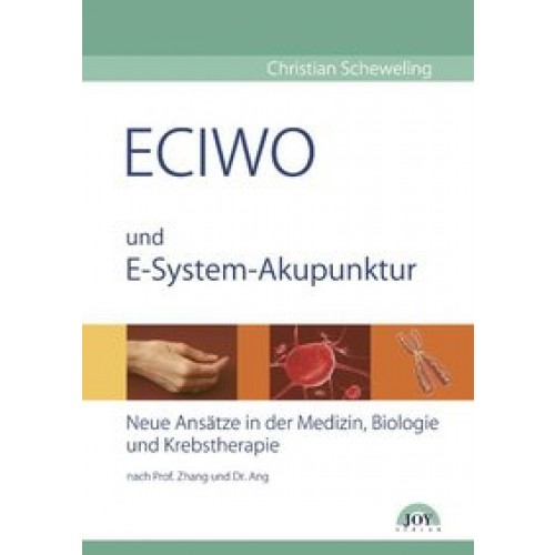 ECIWO und E-System-Akupunktur