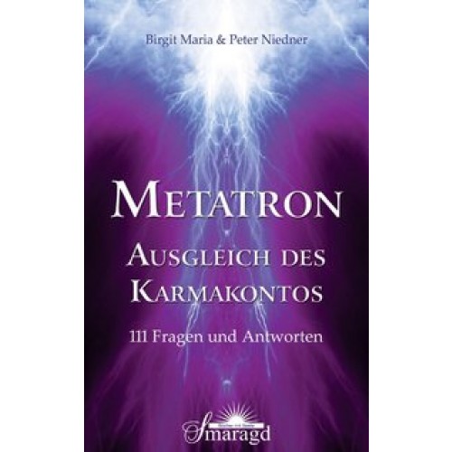 METATRON - Ausgleich des Karmakontos