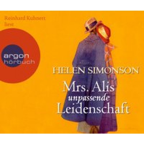 Mrs. Alis unpassende Leidenschaft [Audio CD] [2012] Simonson, Helen, Kuhnert, Reinhard, Grabinger, M