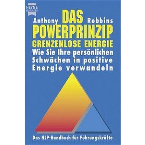 Das Powerprinzip - Grenzenlose Energie
