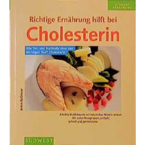 Cholesterin durch Ernährung regulieren