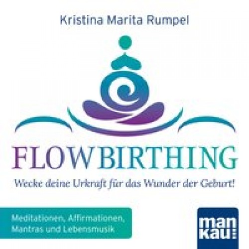 FlowBirthing (Audio-CD)