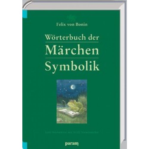 Wörterbuch der Märchen-Symbolik