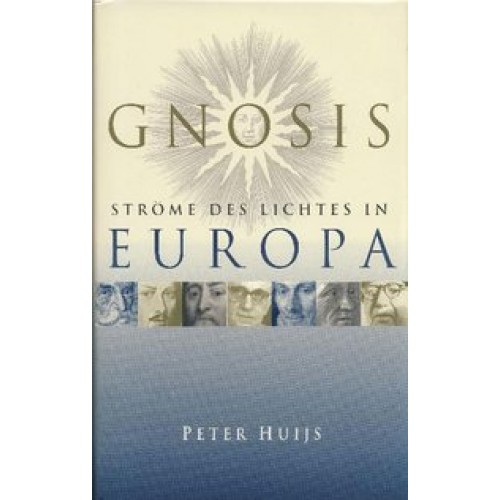 Gnosis - Ströme des Lichtes in Europa
