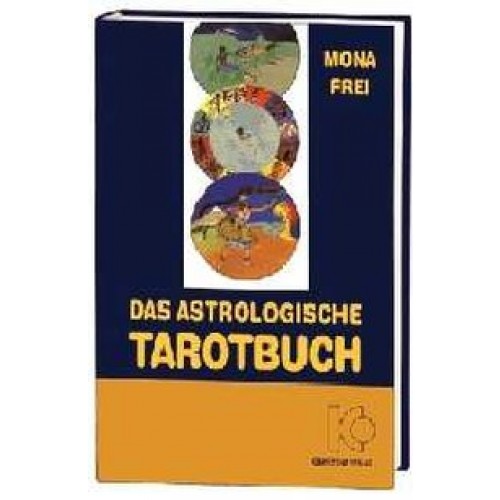Das astrologische Tarotbuch