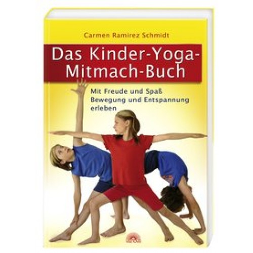 Das Kinder-Yoga-Mitmach-Buch