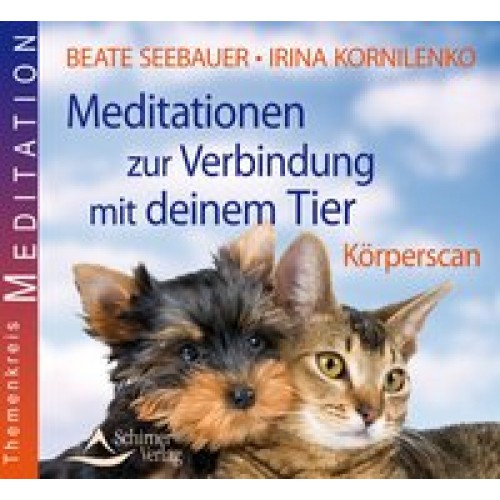 Meditationen zur Verbindung mit deinem Tier