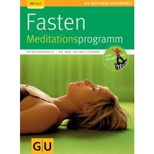 Fasten Meditationsprogramm