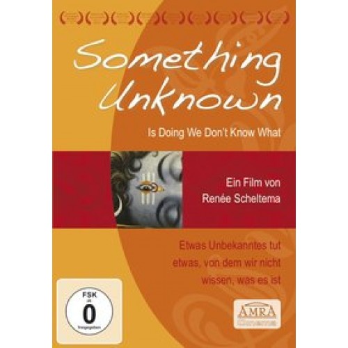 Something Unknown Is Doing We Don't Know What (dt. Fassung)