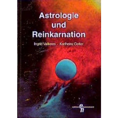 Astrologie und Reinkarnation