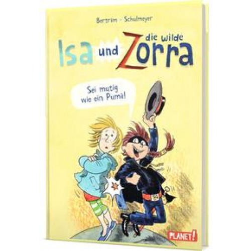 Isa und die wilde Zorra 1: Sei mutig wie Rüdiger Bertram