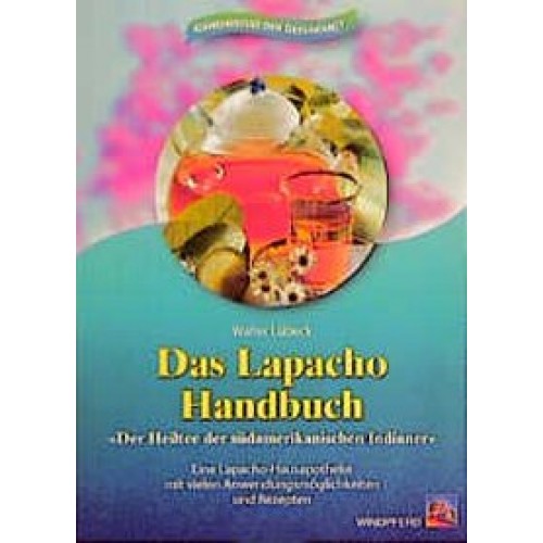 Das Lapacho-Handbuch