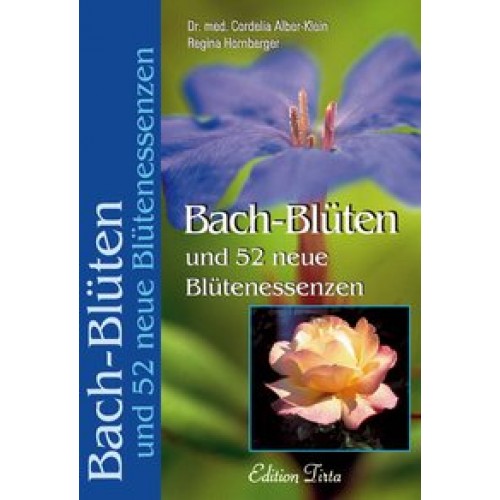 Edition Tirta: Bach-Blüten und 52 neue Blütenessenzen
