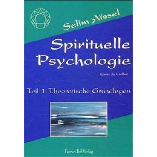 Die spirituelle Psychologie