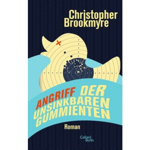 Angriff der unsinkbaren Gummienten: Roman [Broschiert] [2014] Brookmyre, Christopher