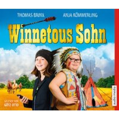 Winnetous Sohn [Audio CD] [2015] Thomas Brinx, Anja Kömmerling, Götz Otto