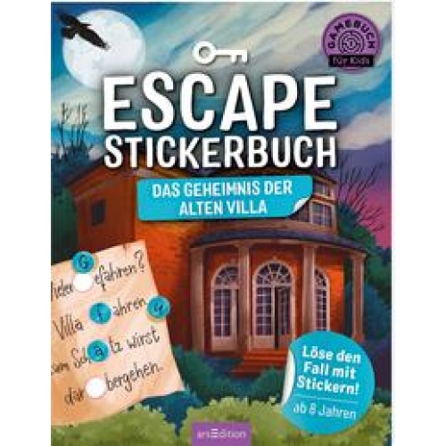 Escape-Stickerbuch – Das Geheimnis der alten Villa