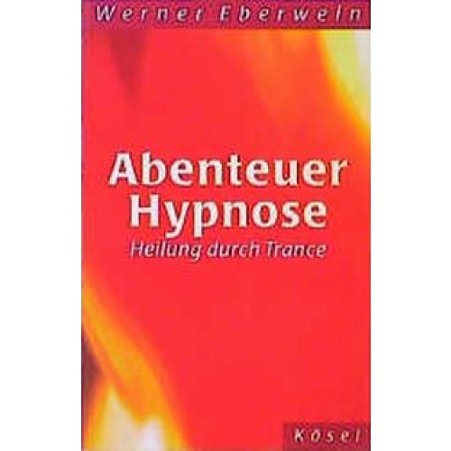 Abenteuer Hypnose