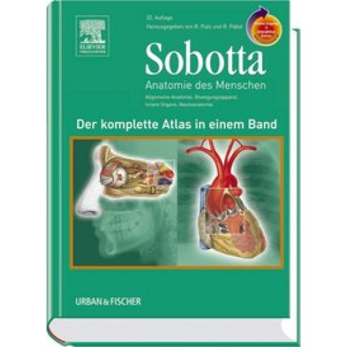 Sobotta - Der komplette Atlas der Anatomie des Menschen in einem Band mit StudentConsult-Zugang