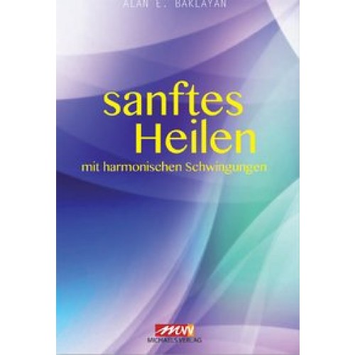 Sanftes Heilen