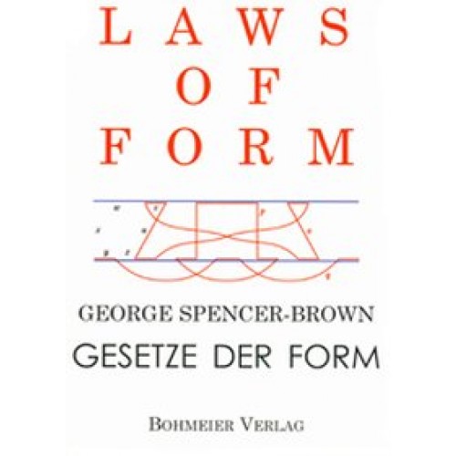 Laws of Form - Gesetze der Form