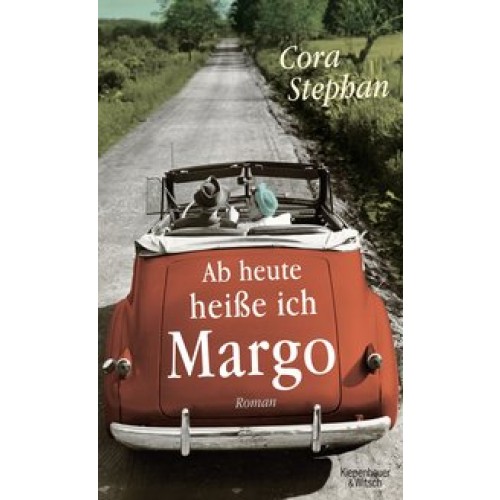 Ab heute heiße ich Margo: Roman [Gebundene Ausgabe] [2016] Stephan, Cora