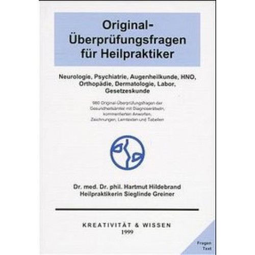 Original-Überprüfungsfragen für Heilpraktiker