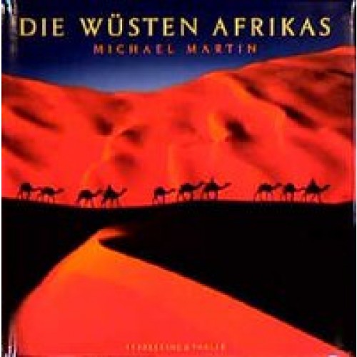 Die Wüsten Afrikas