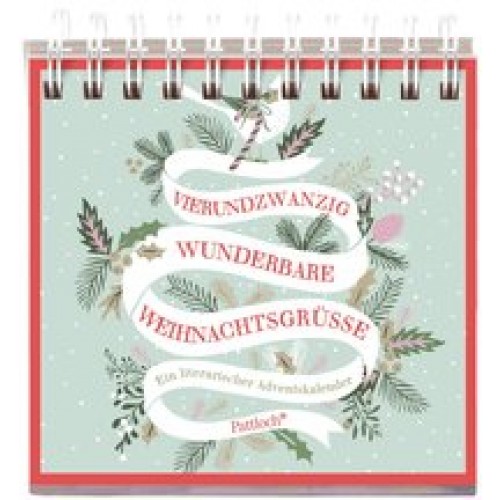 24x wunderbare Weihnachtsgrüße: Ein literarischer Adventskalender [Kalender] [2016]